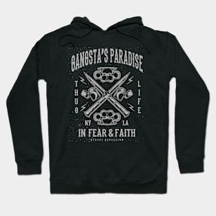 Gangsta Fear and Faith Design Hoodie